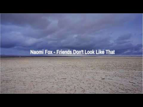Friends Don't Look Like That video thumbnail