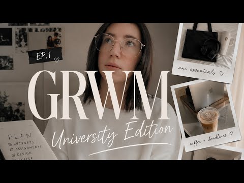 GRWM — University Edition video thumbnail